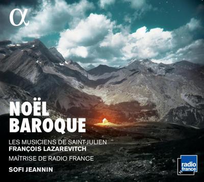 Noel Baroque - Chansons de France et d’ailleurs, 1 Audio-CD