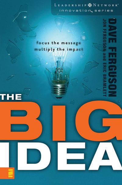 The Big Idea