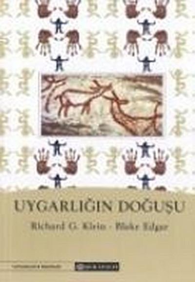 Uygarligin Dogusu