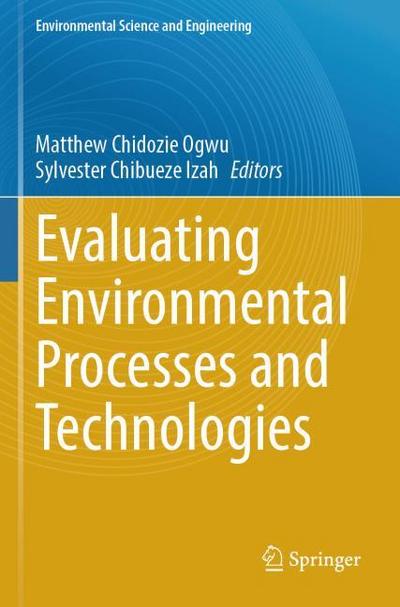Evaluating Environmental Processes and Technologies