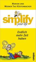 Simplify your life