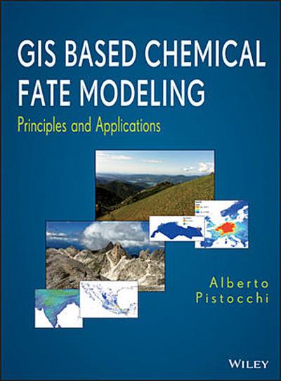 GIS Based Chemical Fate Modeling