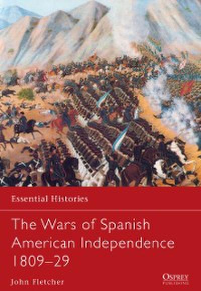 Wars of Spanish American Independence 1809 29