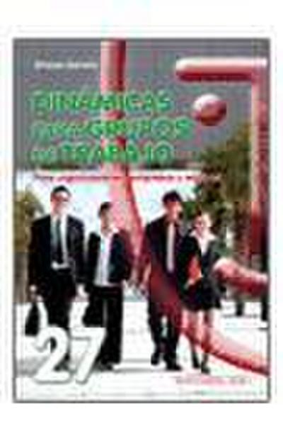 Barreto Nieto, A: Dinámicas para grupos de trabajo : para or