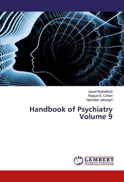 Handbook of Psychiatry Volume 9