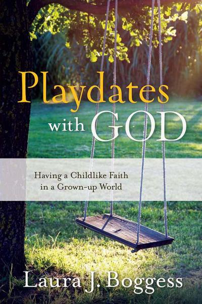 Playdates with God