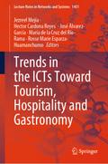 Trends in the ICTs Toward Tourism, Hospitality and Gastronomy