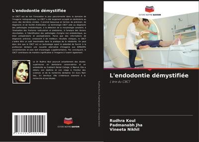 L’endodontie démystifiée