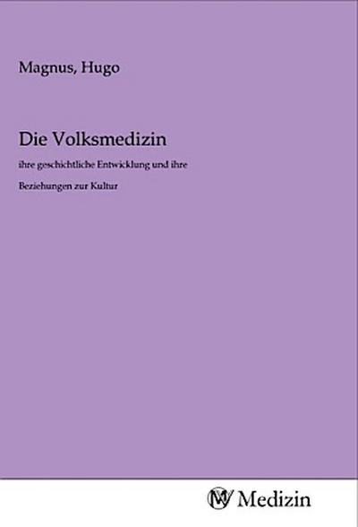 Die Volksmedizin