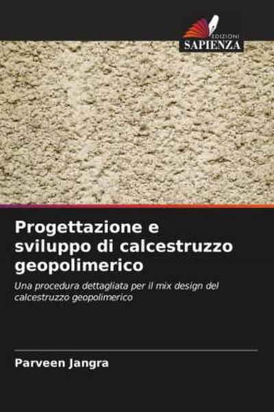 Progettazione e sviluppo di calcestruzzo geopolimerico