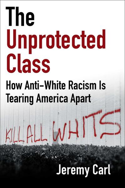 The Unprotected Class