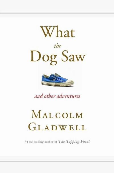 What the Dog Saw