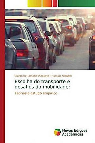Escolha do transporte e desafios da mobilidade: