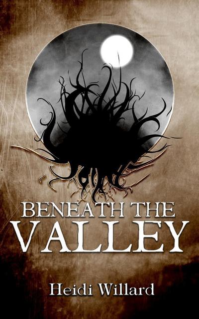 Beneath the Valley (The Catalyst #5)