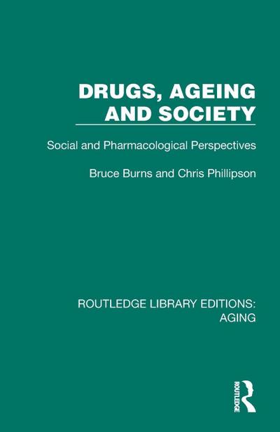 Drugs, Ageing and Society