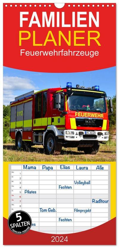 Familienplaner 2024 - Feuerwehrfahrzeuge mit 5 Spalten (Wandkalender, 21 x 45 cm) CALVENDO
