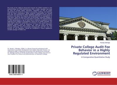 Private College Audit Fee Behavior in a Highly Regulated Environment