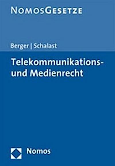 Telekommunikations- und Medienrecht