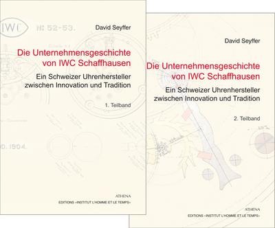 Die Unternehmensgeschichte von IWC Schaffhausen - Ein Schweizer Uhrenhersteller zwischen Innovation und Tradition