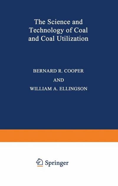 Science and Technology of Coal and Coal Utilization