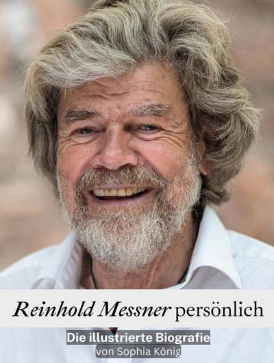 Reinhold Messner persönlich - Komplett in Farbe