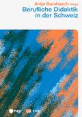 Berufliche Didaktik in der Schweiz (E-Book)
