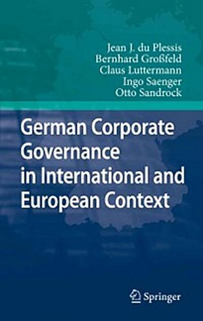 German Corporate Governance in International and European Context