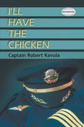 I’ll Have the Chicken
