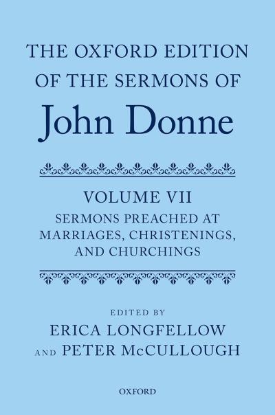 The Oxford Edition of the Sermons of John Donne, Volume VII