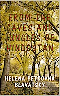 From the Caves and Jungles of Hindostan