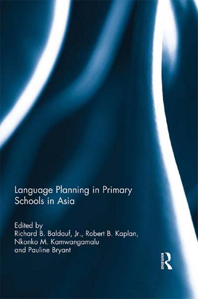 Language Planning in Primary Schools in Asia