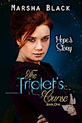 The Triplet’s Curse - Hope’s Story (Book One)