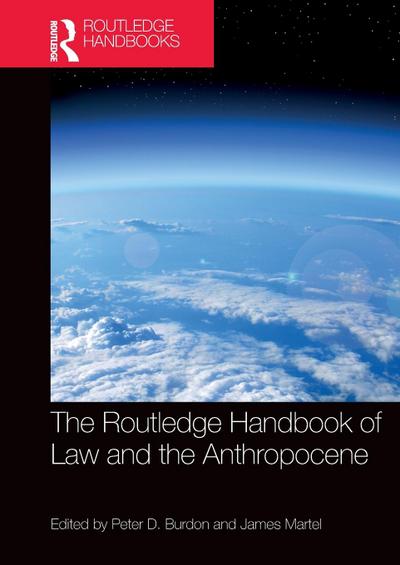 The Routledge Handbook of Law and the Anthropocene