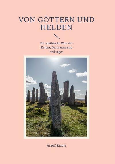 Von Göttern und Helden