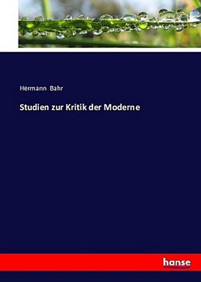 Studien zur Kritik der Moderne