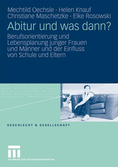 Abitur und was dann?