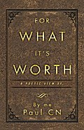 For What It’s Worth