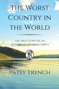 The Worst Country in the World