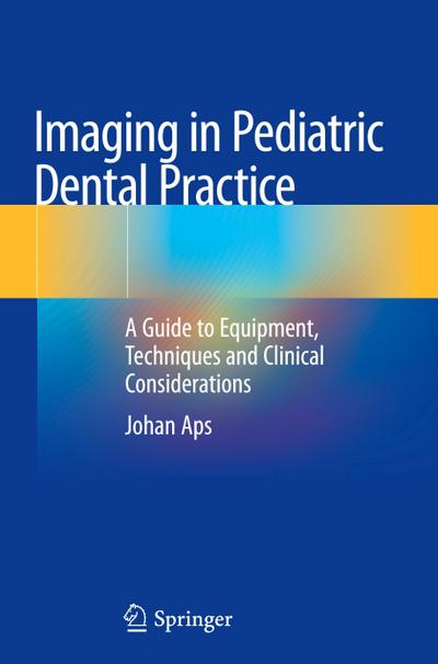 Imaging in Pediatric Dental Practice