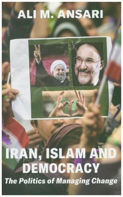 Iran, Islam and Democracy