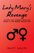 Lady Mary’s Revenge