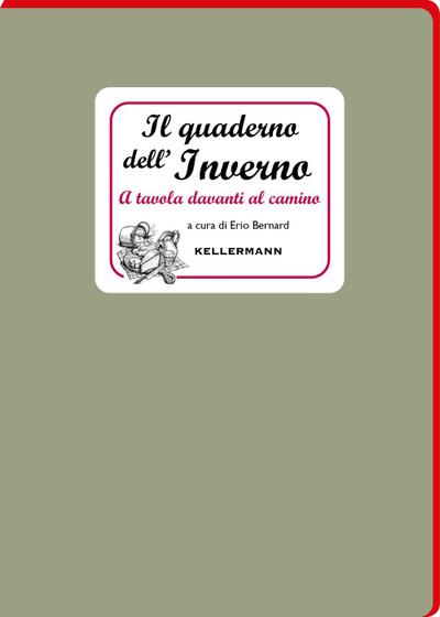 Il quaderno dell’inverno. A tavola davanti al camino