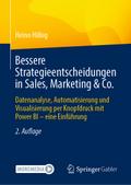 Bessere Strategieentscheidungen in Sales, Marketing & Co.