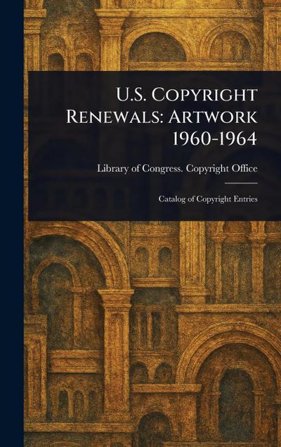 U.S. Copyright Renewals