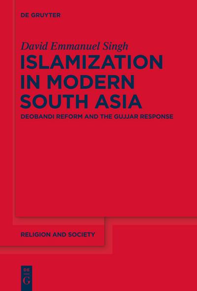 Islamization in Modern South Asia