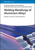 Welding Metallurgy of Aluminium Alloys