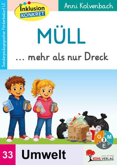 Müll ... mehr als nur Dreck