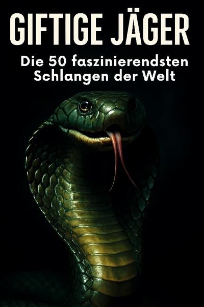 Giftige Jäger