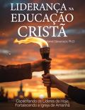 Liderança na Educação Cristã