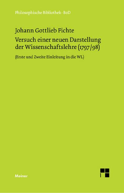 Versuch einer neuen Darstellung der Wissenschaftslehre 1797/98